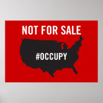 Not For Sale - Occupy Wall Street - We are the 99% Posters