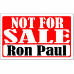 Not For Sale Ron Paul Photo Sculpture
