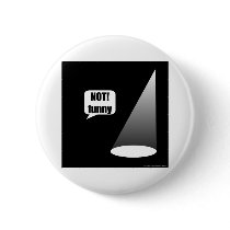 Not Funny Pinback Button