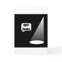Not Funny Card