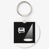 Not Funny keychains