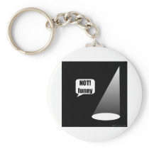 Not Funny Keychain