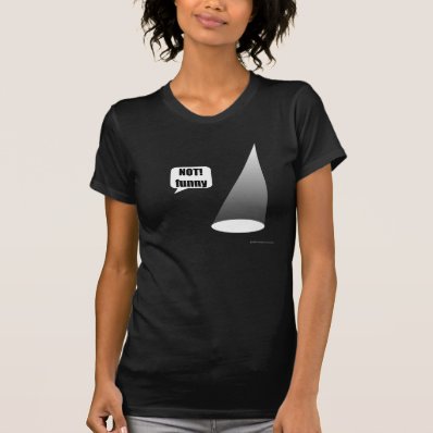 Not Funny Theater Lighting Women&#39;s Dark T T-shirt