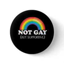 NOT GAY buttons