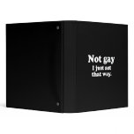Not gay. I just act this way.  (Pickup Line) binders