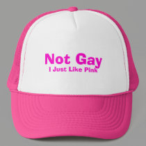 Not Gay, I Just Like Pink hats