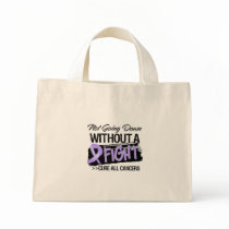 Not Going Down Without a Fight - Cancer Tote Bags