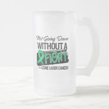 Not Going Down Without a Fight - Liver Cancer Coffee Mug