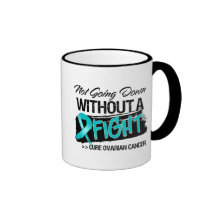 Not Going Down Without a Fight - Ovarian Cancer Coffee Mug