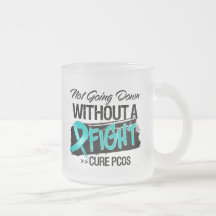 Not Going Down Without a Fight - PCOS Coffee Mugs