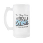 Not Going Down Without a Fight - Prostate Cancer Coffee Mugs