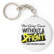 Not Going Down Without a Fight - Sarcoma Key Chain