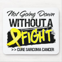 Not Going Down Without a Fight - Sarcoma Mouse Pads