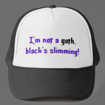 Not-Goth-Slim hats