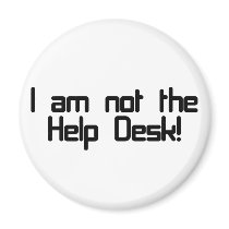 Not Help Desk magnets