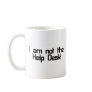 Not Help Desk Coffee Mug