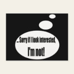 Not Interested Talking T-shirts Gifts Post Cards