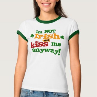 Not Irish $22.95 (6 colors) Ladies Ringer shirt