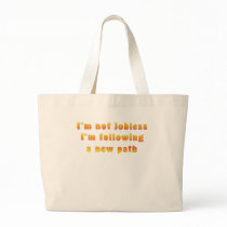 Not Jobless bags