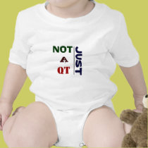 Not Just a QT t-shirts