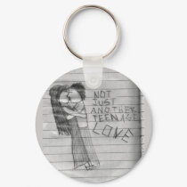 not just another teenage love keychains