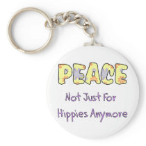 Not Just For Hippies Key Chains
