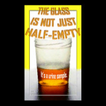 Not Just Half Empty posters