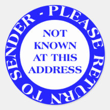 Not Known at this Address - Blue Round Sticker