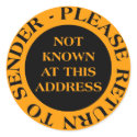 Not Known at this Address - II Orange stickers