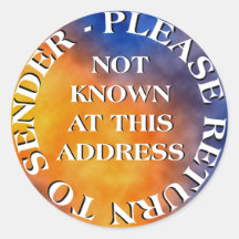 Not Known at this Address Round Stickers
