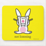 Not Listening mousepads