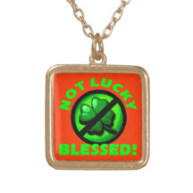 Not Lucky - Blessed! Custom Necklace