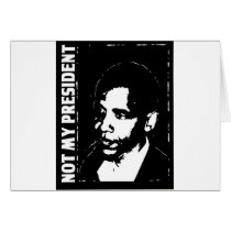 Not_My_President Card