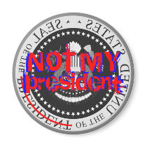 NOT MY president - magnet by gkabatt NOT MY president - magnet