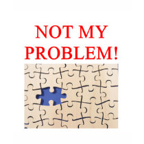 not my problem! t-shirts