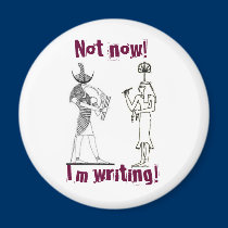 Not now! I'm writing! magnets