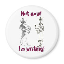 Not now! I'm writing! magnets by MadLizzy Not now! I'm writing! magnets