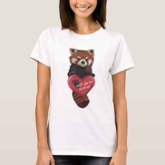Not On My Watch - Red Panda With Heart T-Shirt