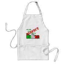 Not Only Am I Perfect But I'm Italian Too! aprons
