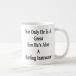 Not Only He Is A Great Son He's Also A Surfing Ins Coffee Mug