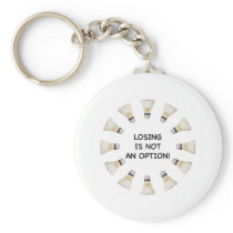 Not Option Badminton Keychain