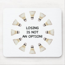 Not Option Badminton Mouse Pad
