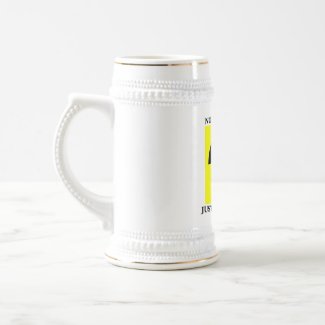 Not Proactive Just Radioactive (Nuclear Sign) mug