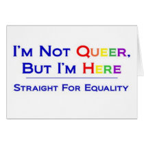 Not Queer But Here Greeting Card