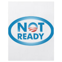 NOT READY flyers