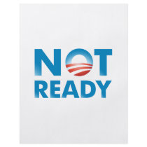NOT READY flyers