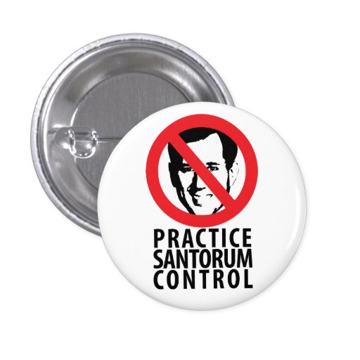 Not Rick Santorum in 2012 Buttons