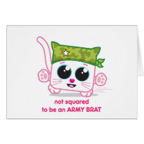 Not Squared to be an Army Brat Cards