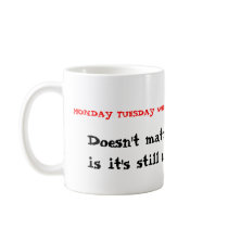 Not the weekend mugs by anotherroundofbeer Not the weekend mugs