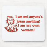 Not Token Woman Mouse Pad